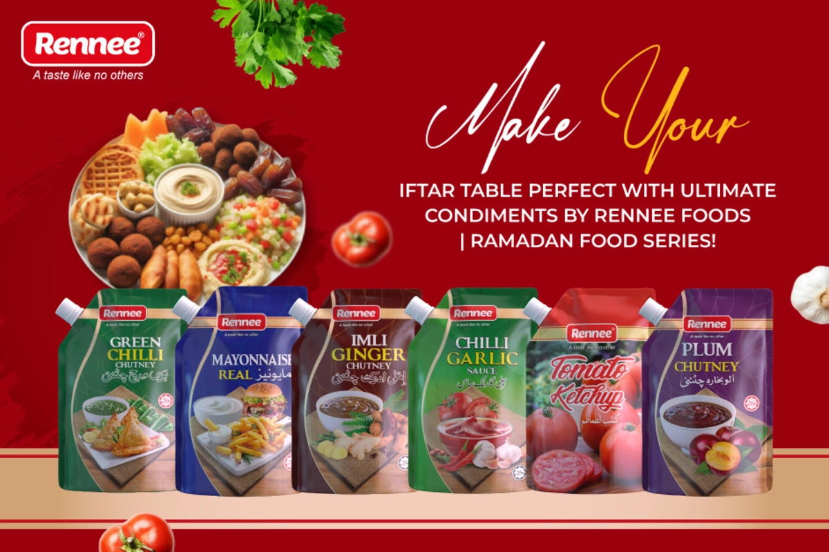 Make Your Iftar Table Perfect with Ultimate Condiments by Rennee Foods | Ramadan Food Series