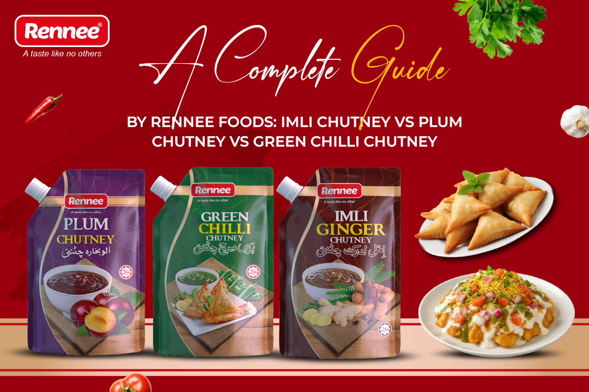 Imli Chutney vs Plum Chutney vs Green Chilli Chutney—A Complete Guide by Rennee Foods